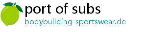 port of subs